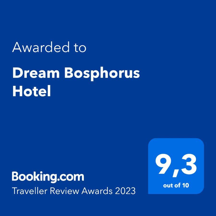 Dream Bosphorus Hotel Istanbul Exterior foto